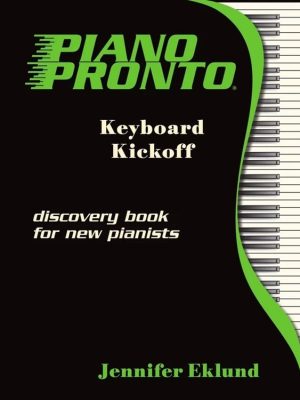 Piano Pronto: Keyboard Kickoff